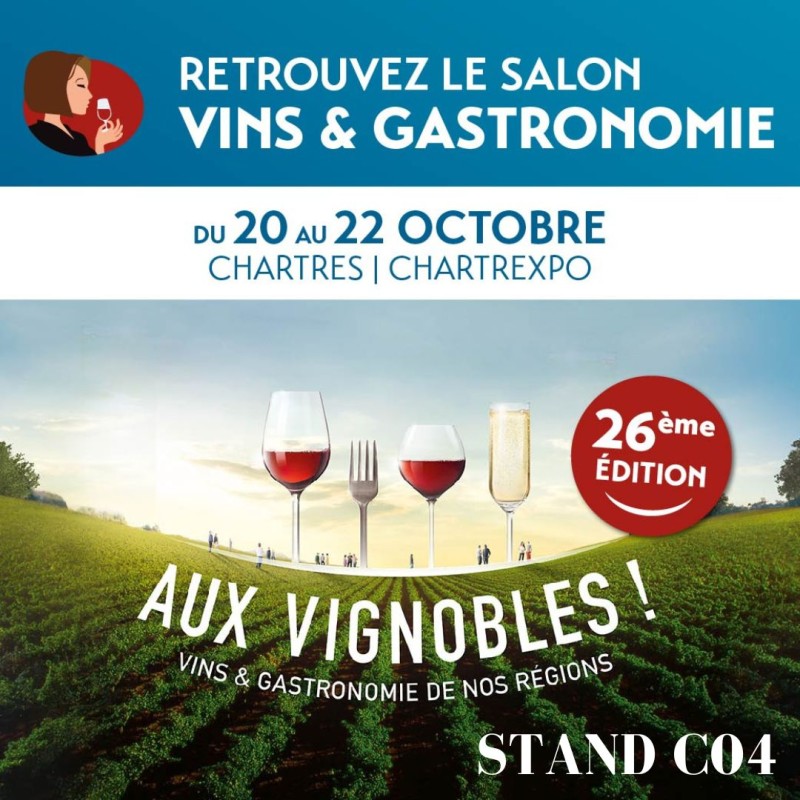 Salon Vins & Gastronomie Chartres