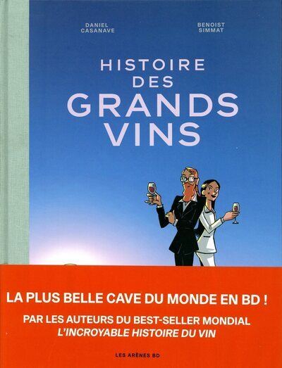 Couverture du livre « Histoire des grands vins »
